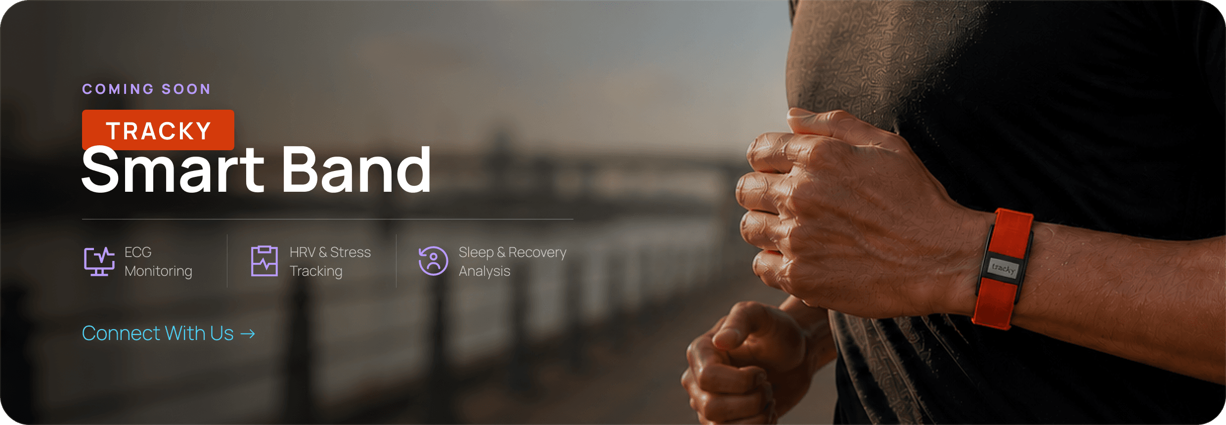 Tracky Smart Band - Coming Soon